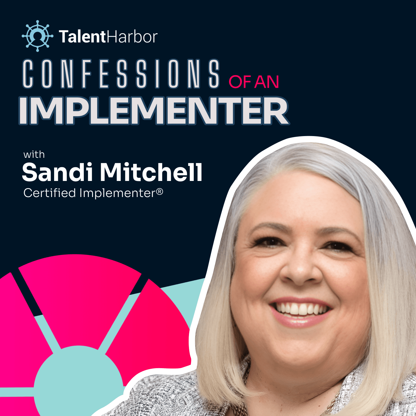 Visionary vs. Fixed Mindsets: Unlocking the Key to Lasting Success with Sandi Mitchell - Confessions of an Implementer cover