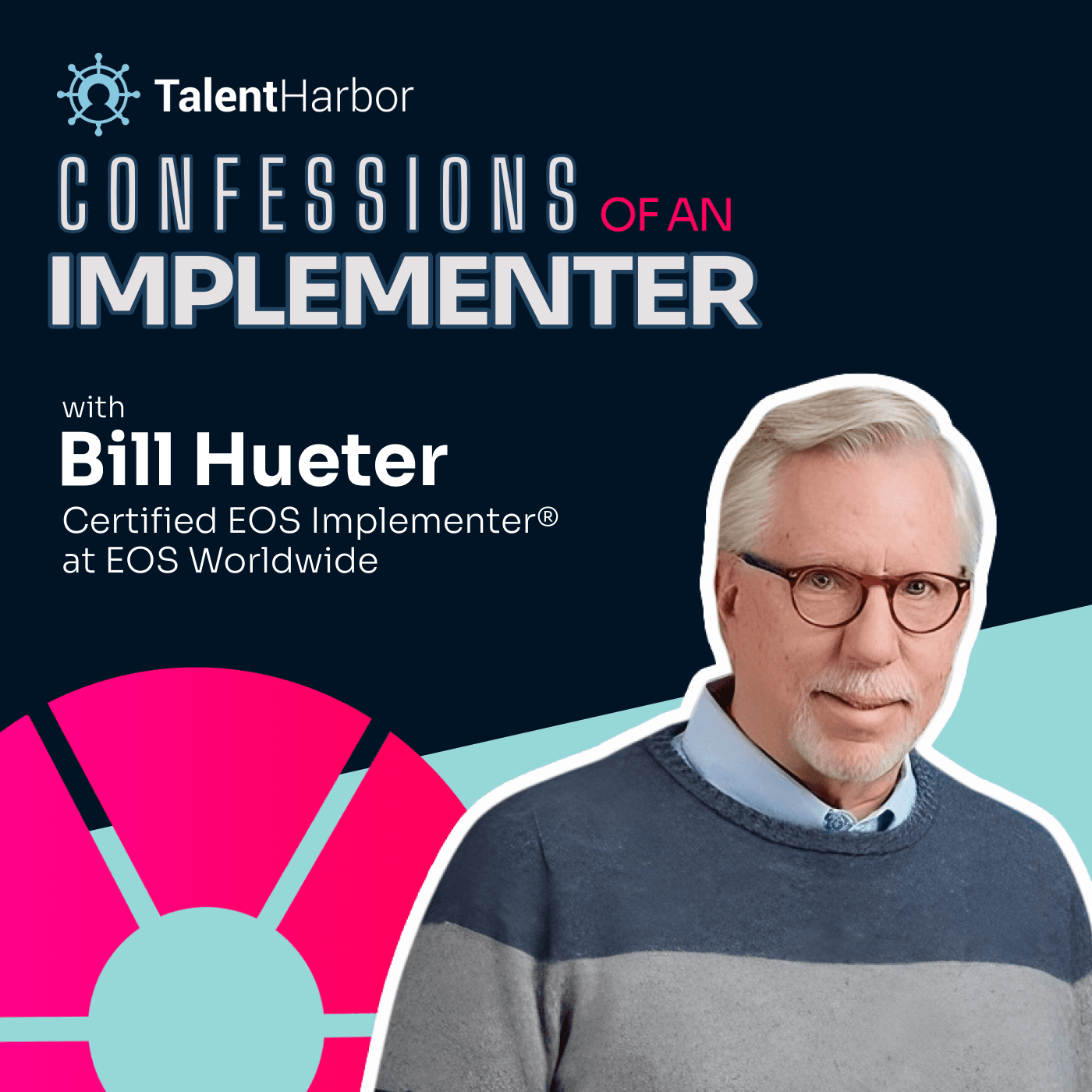 Why Hiring a Professional EOS Implementer Beats Self-Implementation | Bill Hueter Certified EOS Implementer - Confessions of an Implementer cover