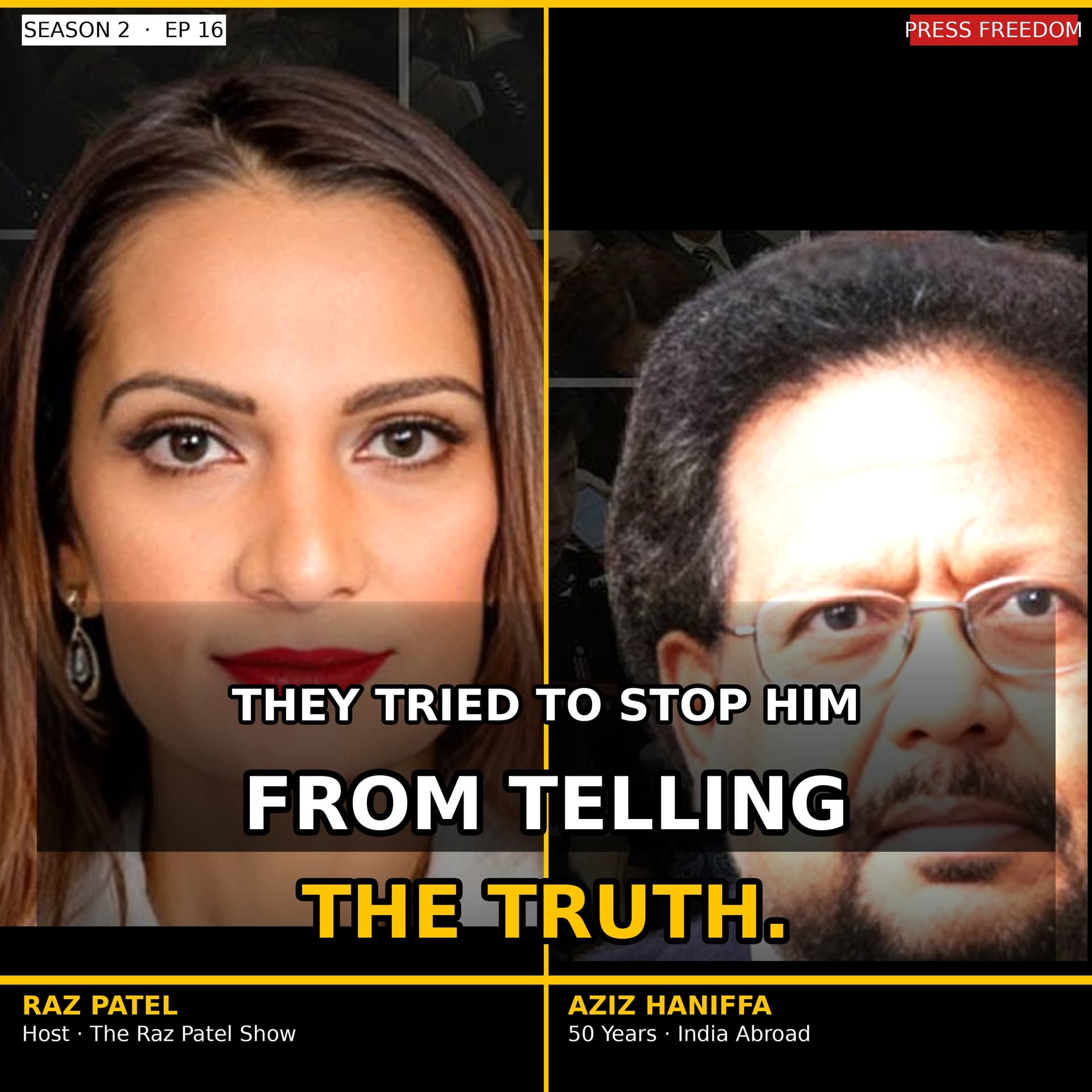 They Tried to Stop Him From Telling the Truth | Aziz Haniffa | The Raz Patel Show | S2 EP16 - The Raz Patel Show cover