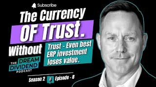 Season 2, Episode 8 - The Currency of Trust - The Dream Dividend cover