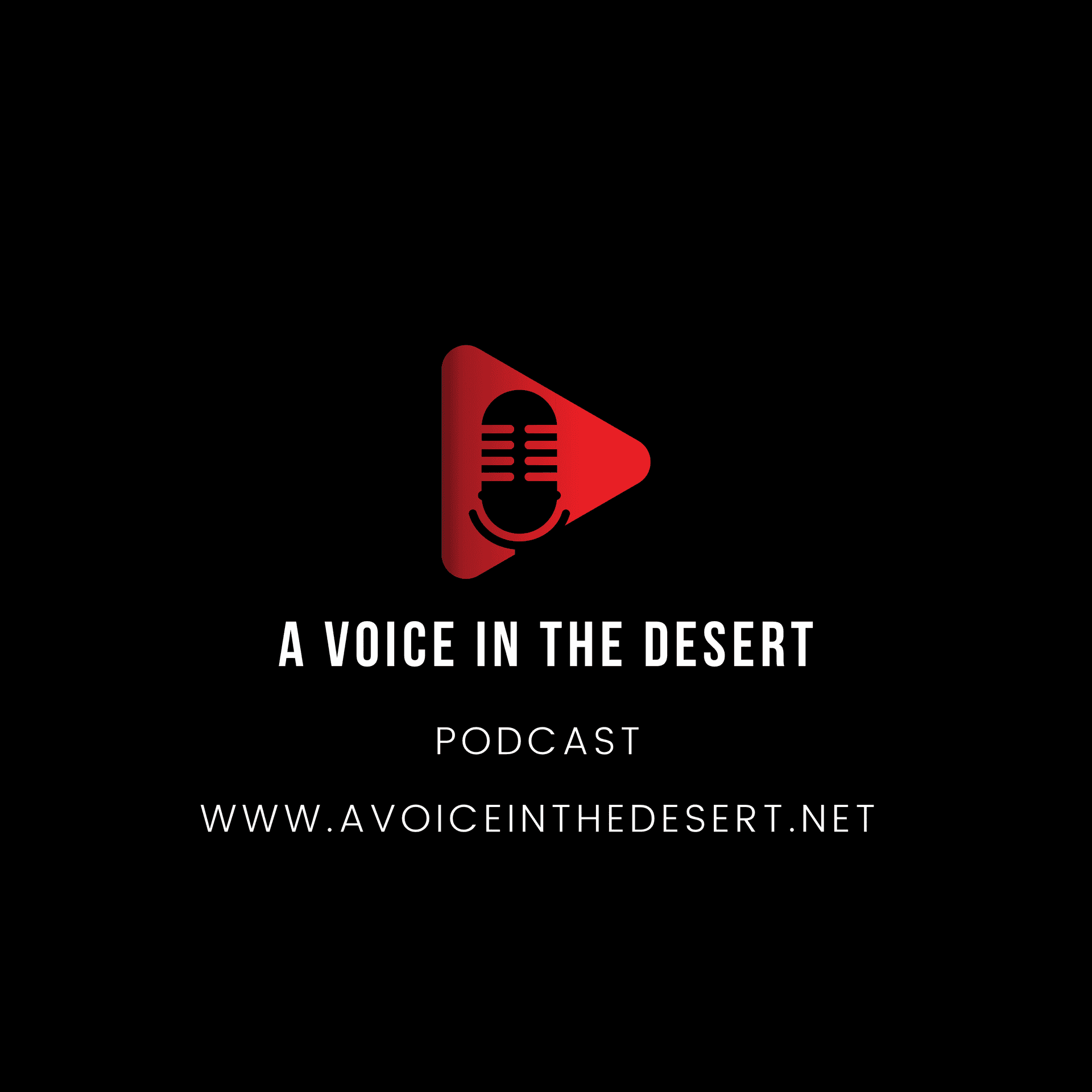 God’s Creation - A Voice in The Desert Podcast cover
