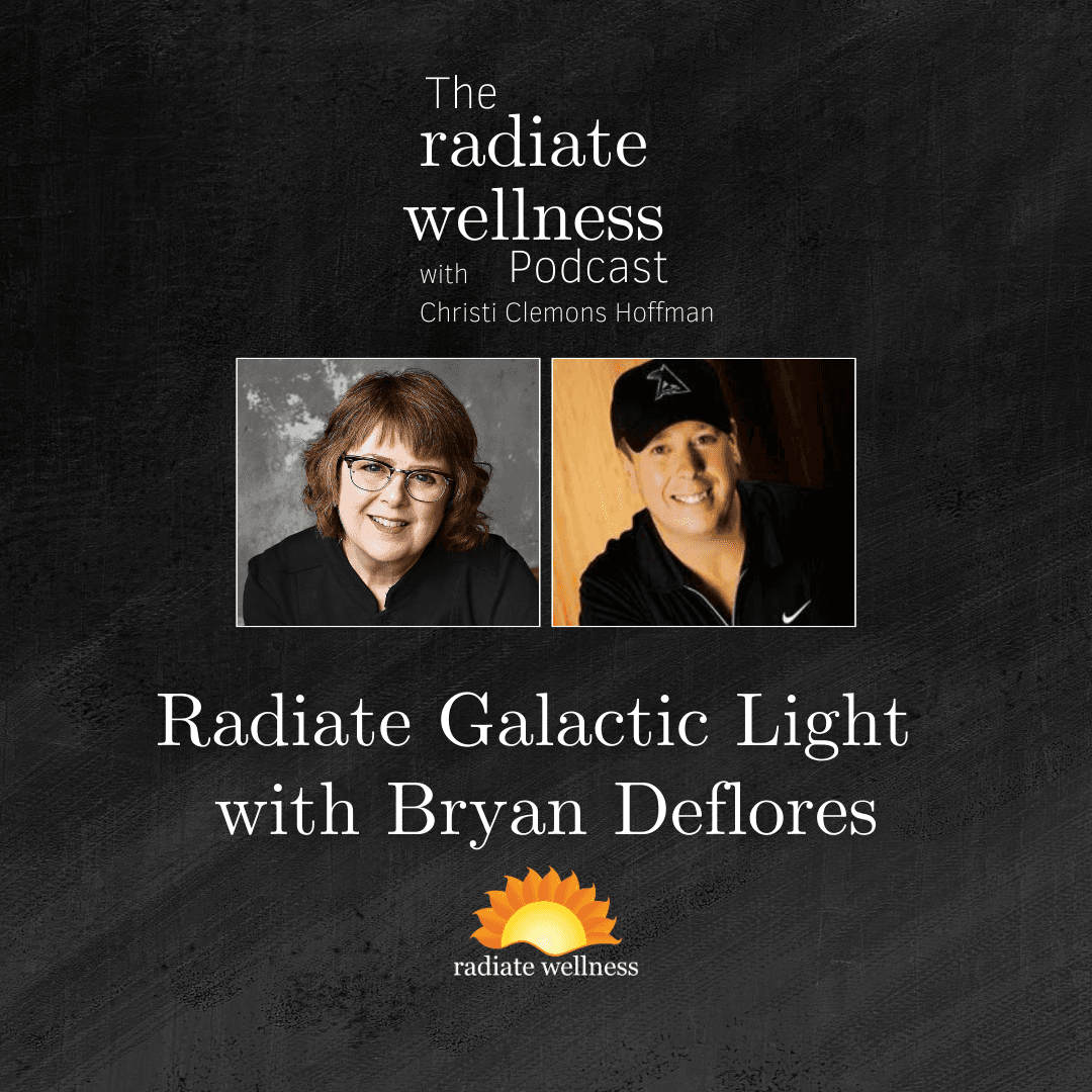 Radiate Galactic Light with Bryan Deflores - The Radiate Wellness Podcast cover