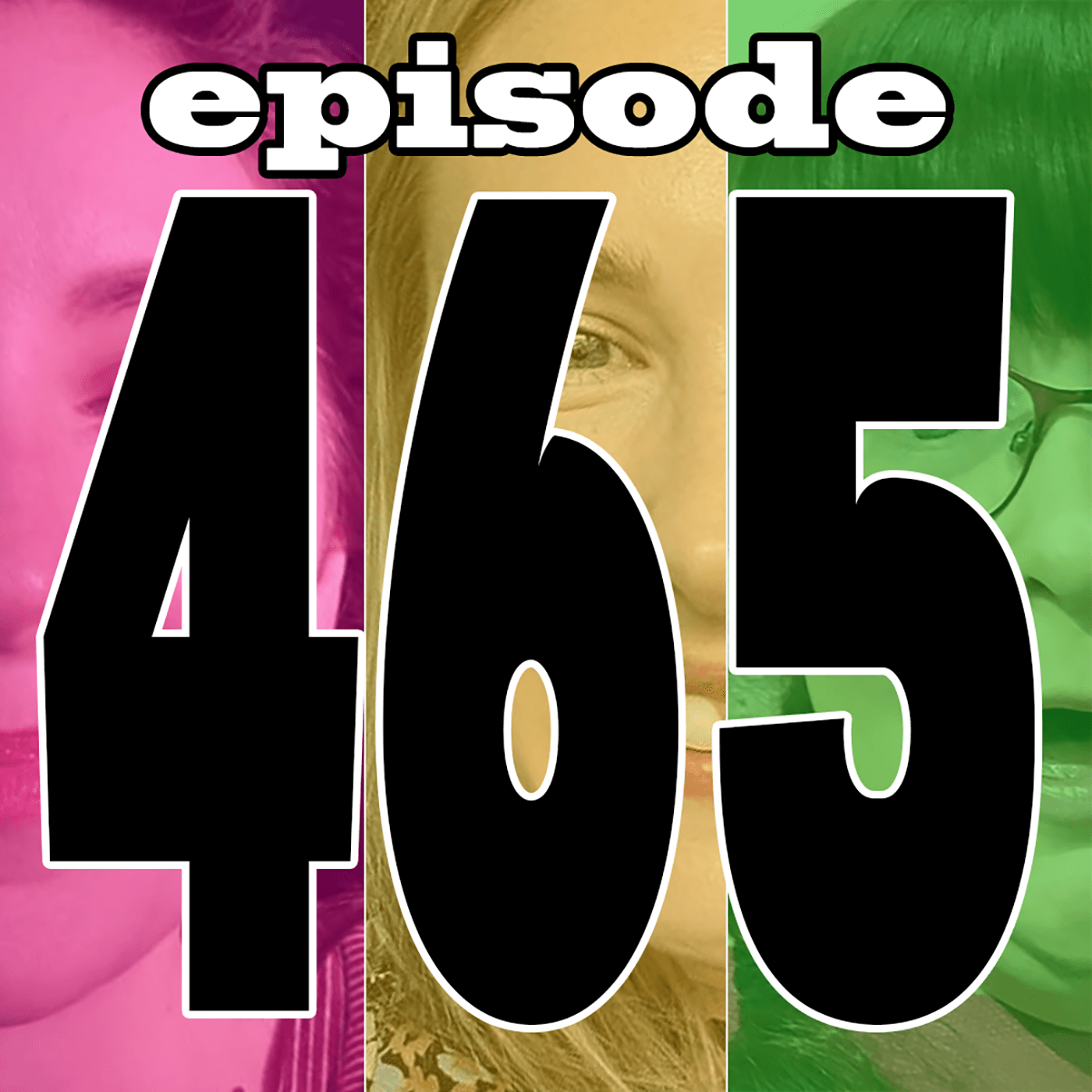 STAB! 465 - Framily - the STAB! show cover