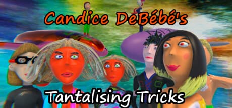 Candice DeBebes Tantalizing Tricks - The Bad Game Cast cover