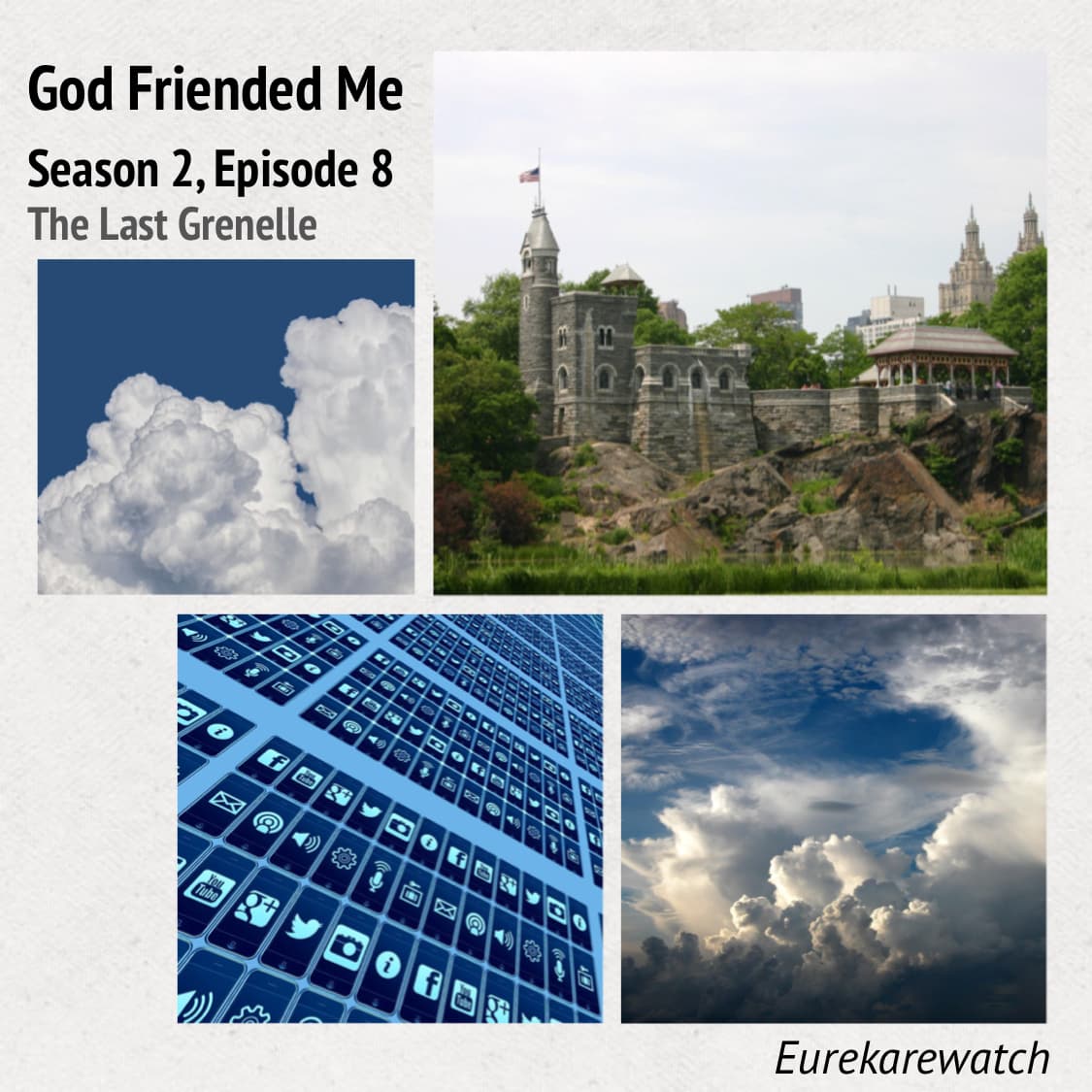 GFM-S2E8 The Last Grenelle — Yeah, THAT Can’t Be Good - A Eureka, Wonderfalls and God Friended Me rewatch cover