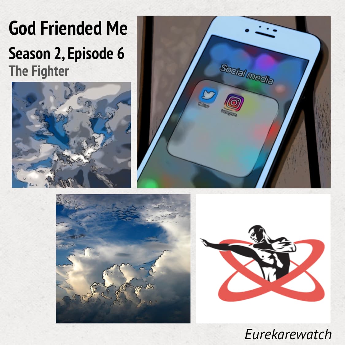 GFM-S2E6 The Fighter - Yeah, THAT Can’t Be Good - A Eureka, Wonderfalls and God Friended Me rewatch cover