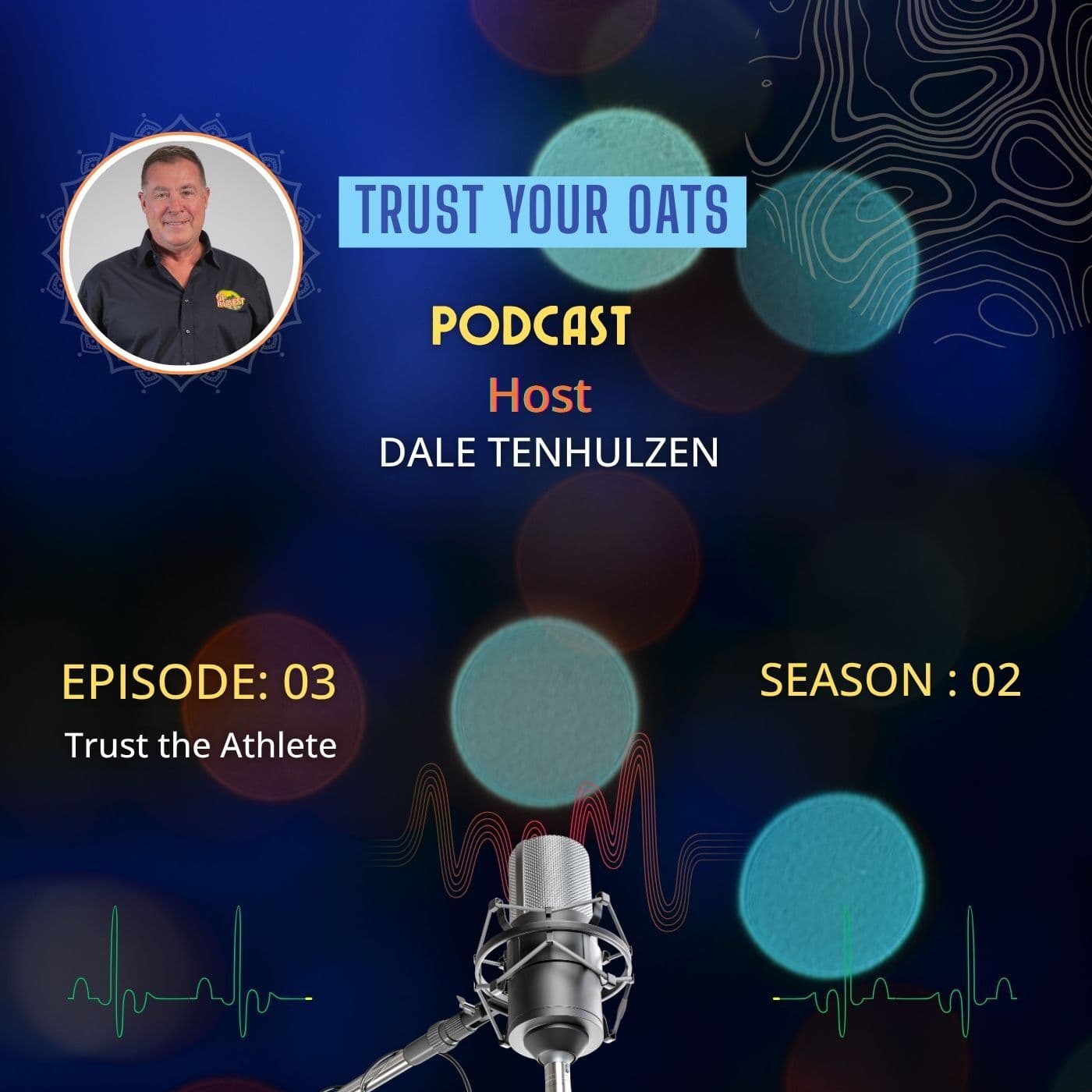 Trust the Athlete — Trust Your Oats by Dale Tenhulzen cover