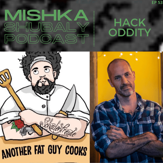 Another Fat Guy Cooks - Mishka Shubaly Podcast cover