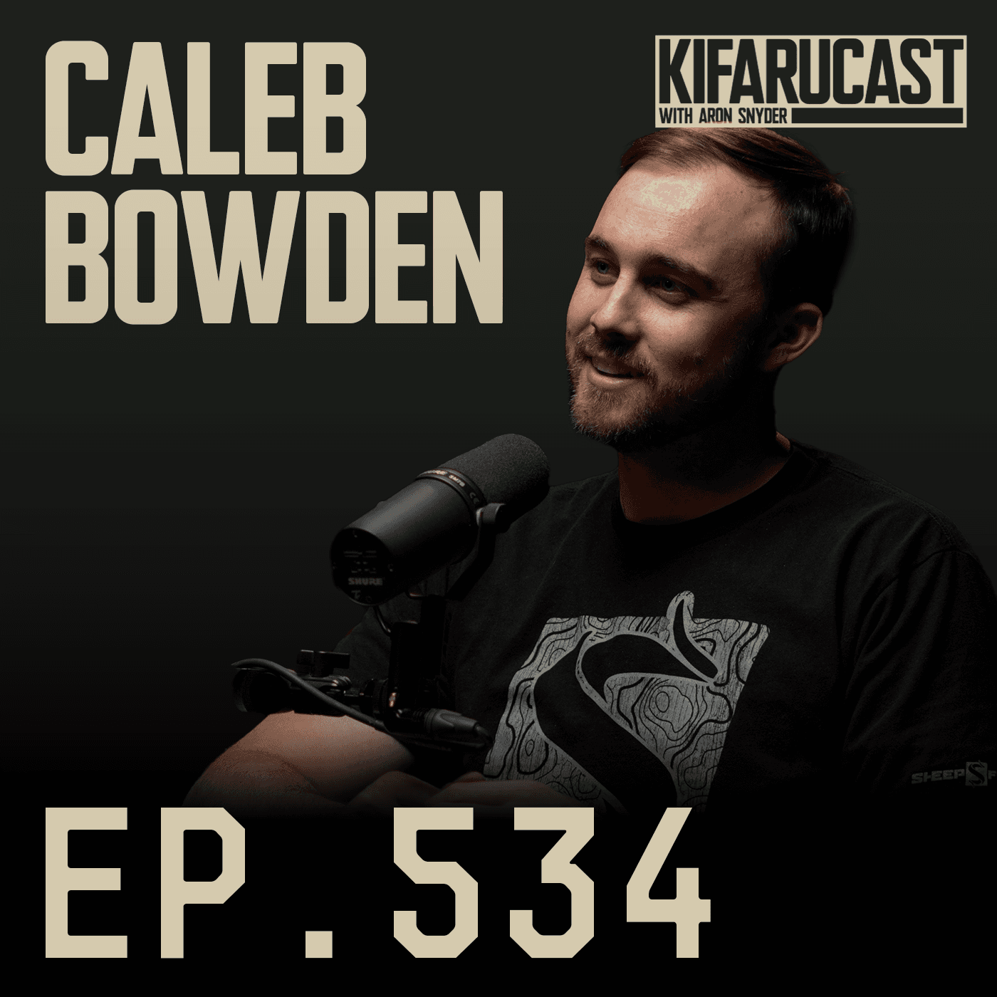 Caleb Bowden - Sheep Feet Outdoors - KIFARUCAST cover