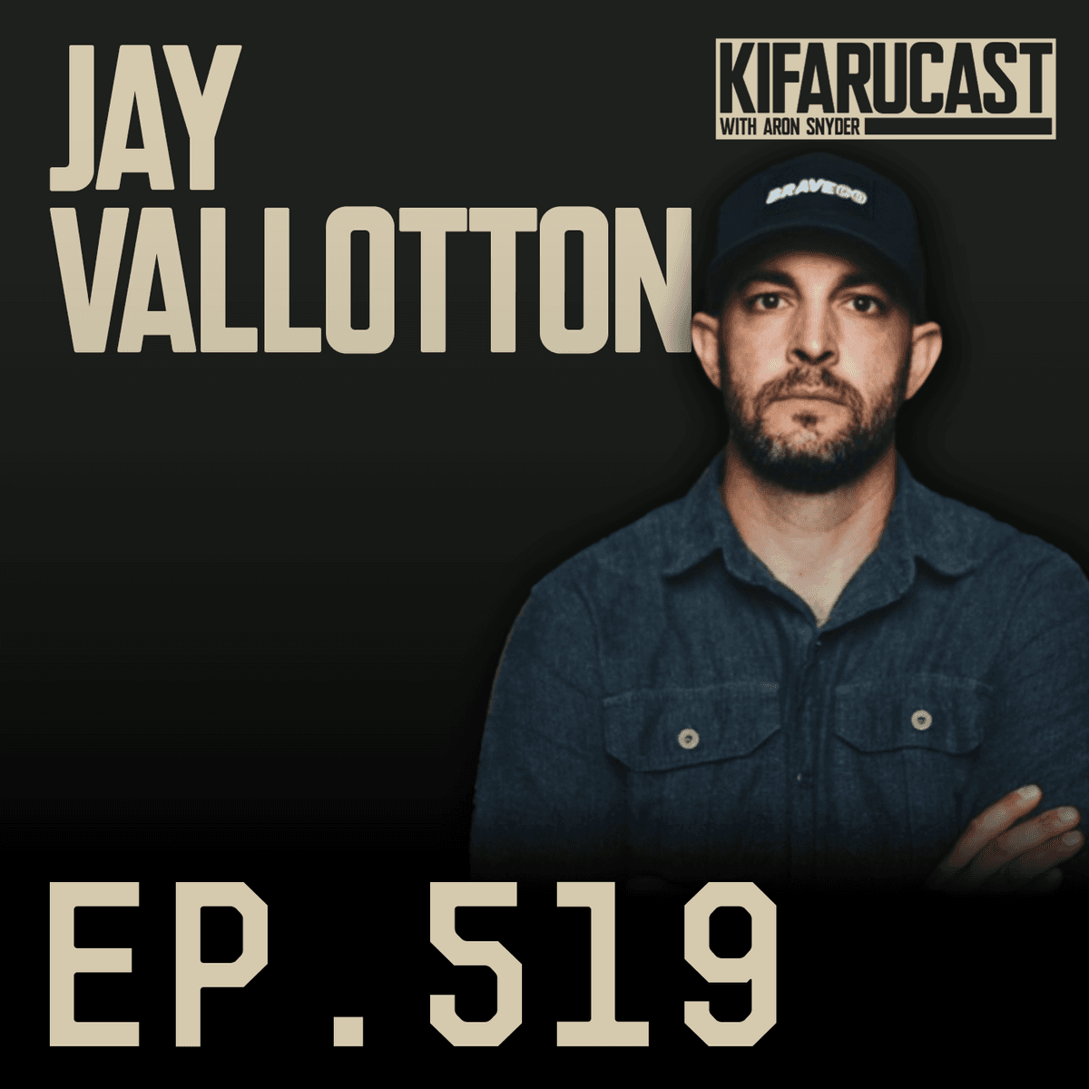 Jay Vallotton - KIFARUCAST cover