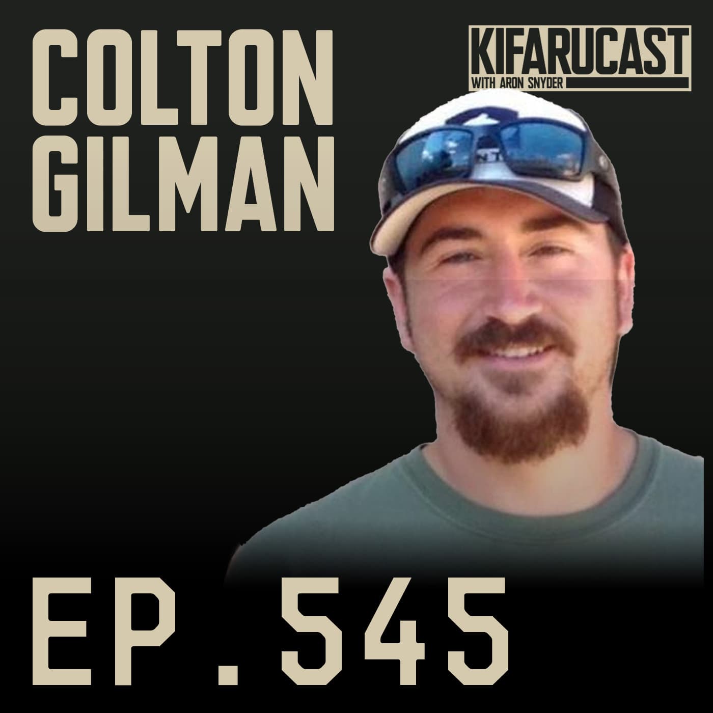 Colton Gilman - KIFARUCAST cover