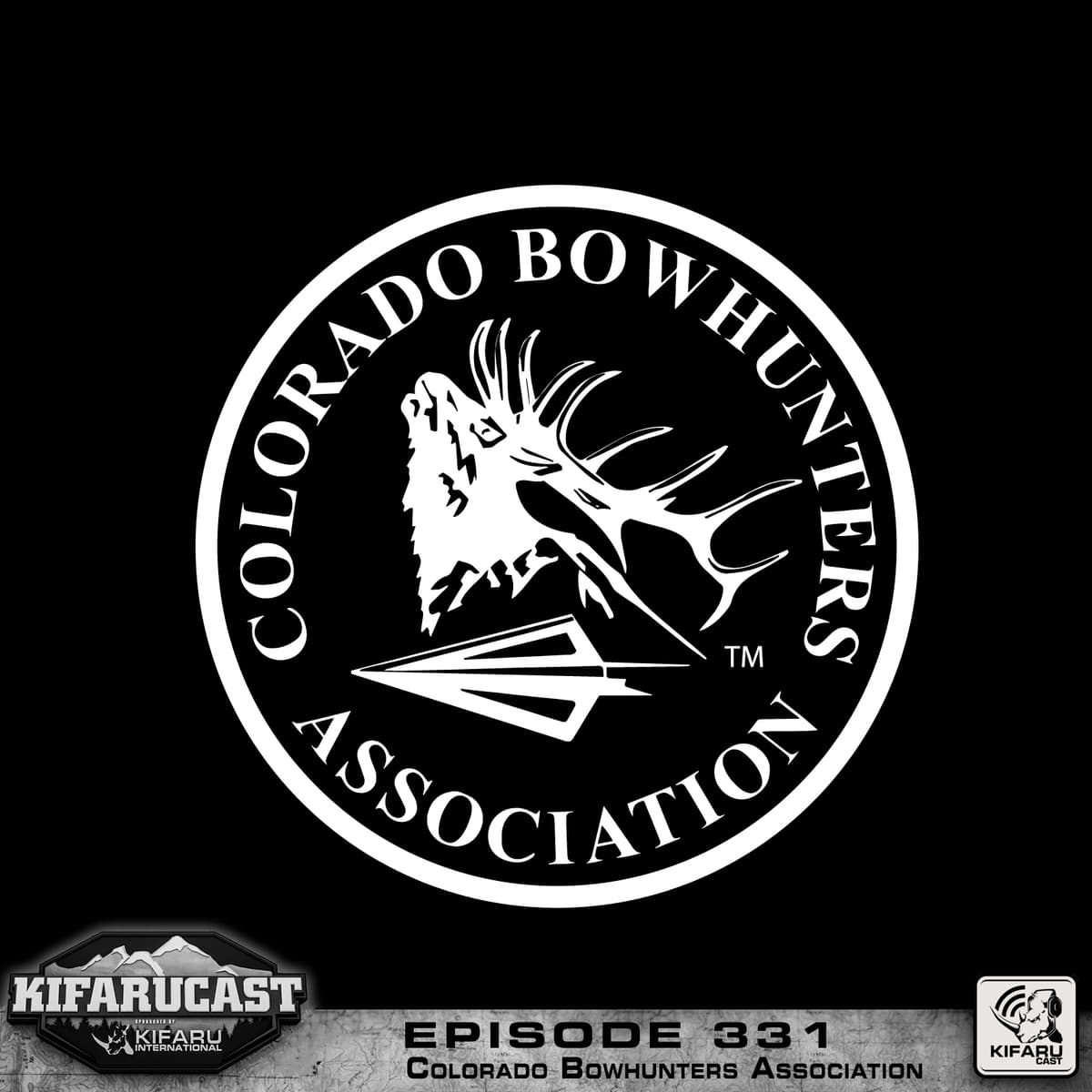 Colorado Bowhunters Association - KIFARUCAST cover