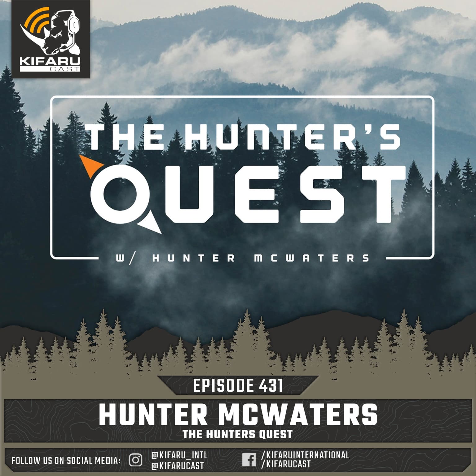 The Hunters Quest: Hunter McWaters - KIFARUCAST cover