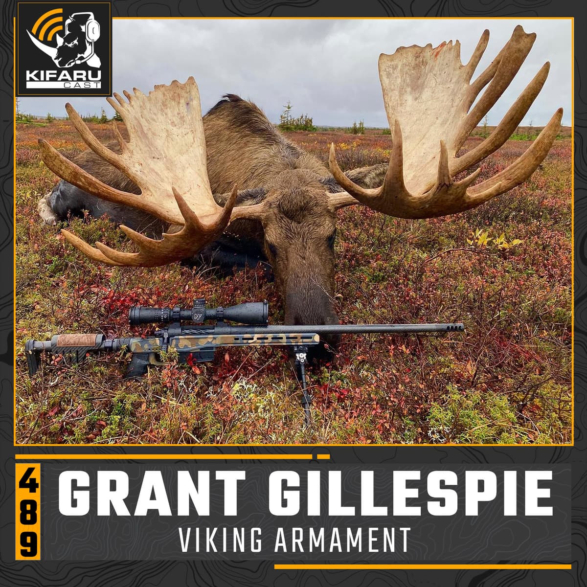 Grant Gillespie - Viking Armament - KIFARUCAST cover