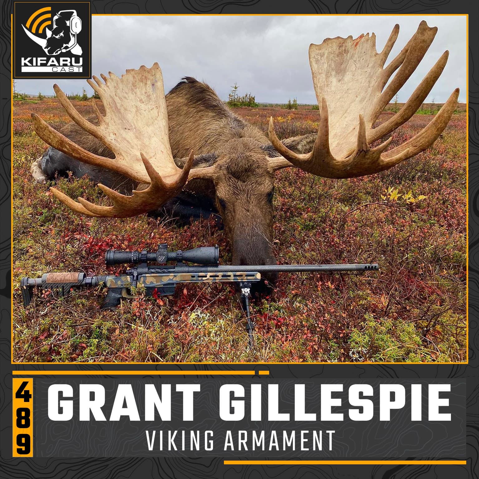 Grant Gillespie - Viking Armament - KIFARUCAST cover
