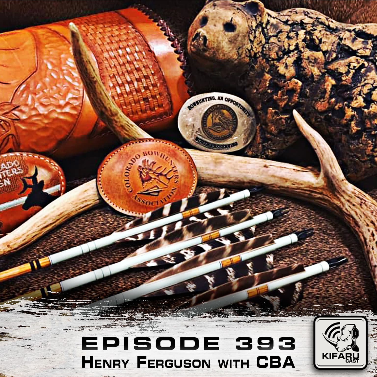 Henry Ferguson with Colorado Bowhunters Association - KIFARUCAST cover