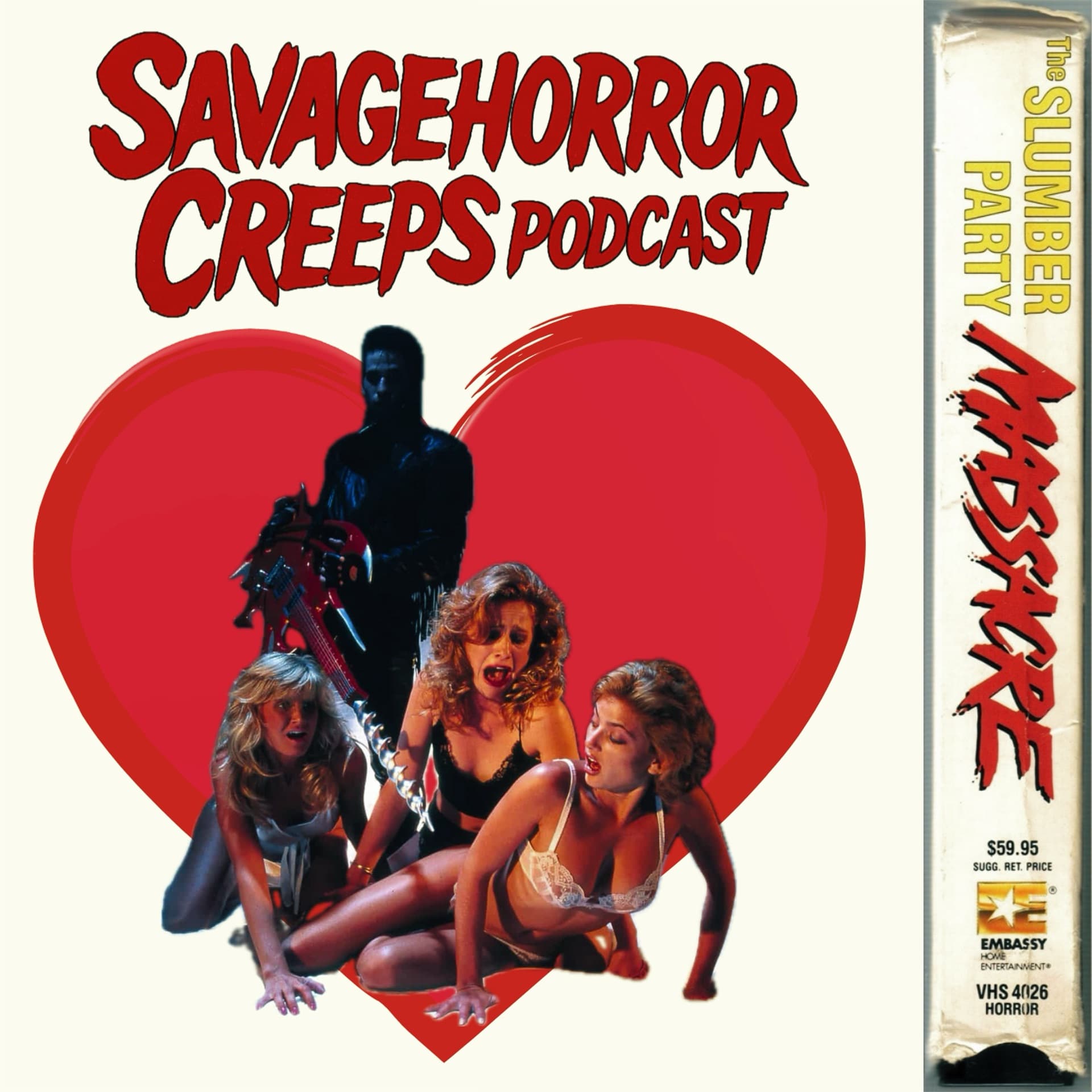 Episode 72: The Valentine’s Day Slumber Party Massacre - Savage Horror Creeps Podcast cover