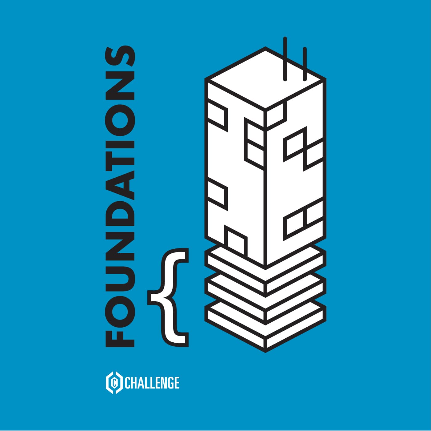 Foundations: Connecting to God's Capacity - David Clark - Christian Challenge CSUC cover