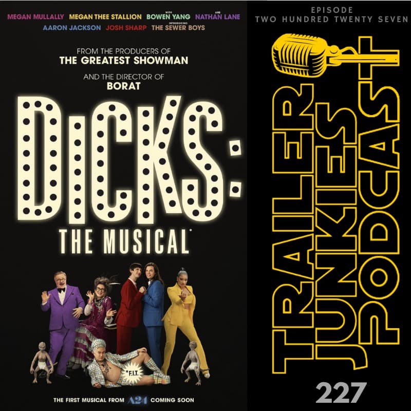Dicks: The Musical - Trailer Junkies Podcast cover
