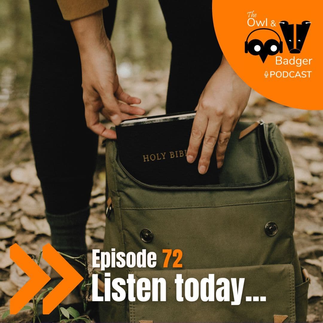Episode 72 - Essential Church with Phill Sacre - The Owl and Badger Podcast cover