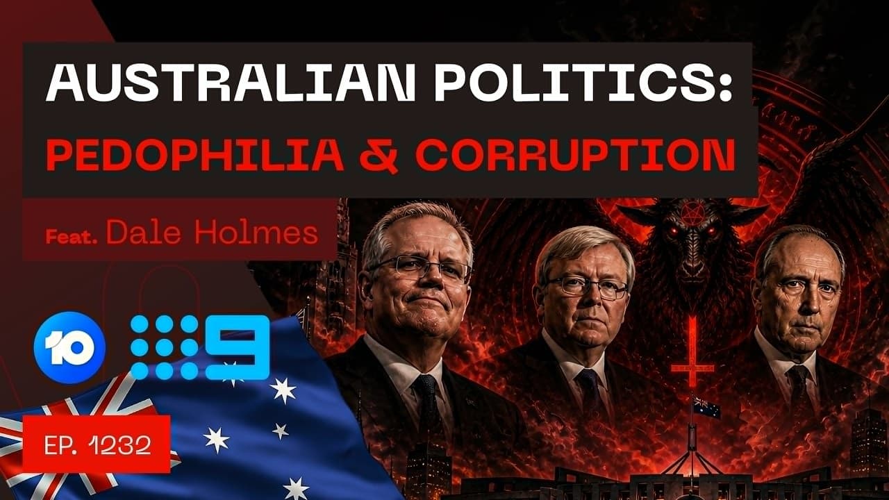 Australian Politics: Pedophilia & Corruption - Dale Holmes — Interviews cover