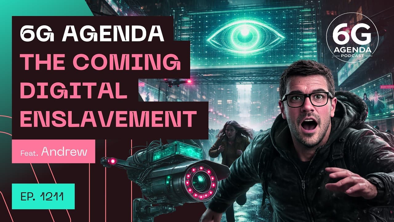6G Agenda - The Coming Digital Enslavement - Interviews cover