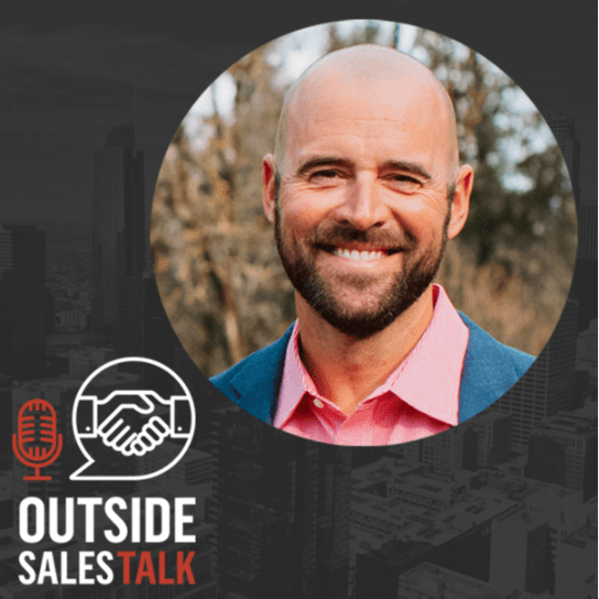 Why Authentic Relationships are the Secret to Sales Success - Outside Sales Talk with Casey Jacox - Outside Sales Talk cover