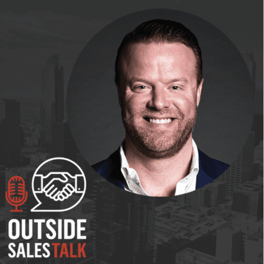 The Mindset of a Sales Warrior - Outside Sales Talk with Jason Forrest - Outside Sales Talk cover