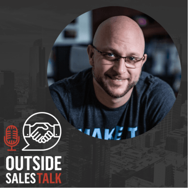 Proven Techniques for Crushing Every Stage of the Sales Process - Outside Sales Talk with John Barrows - Outside Sales Talk cover
