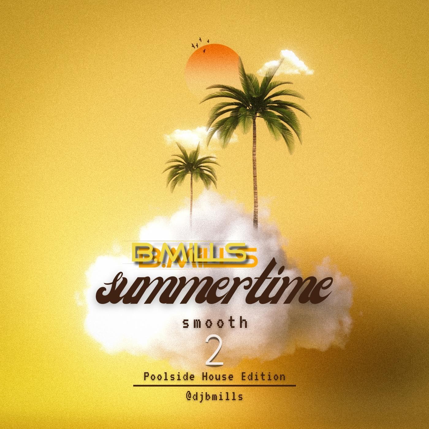 Summertime Smooth 2 (Poolside House Edition) - Mixtape Mode cover