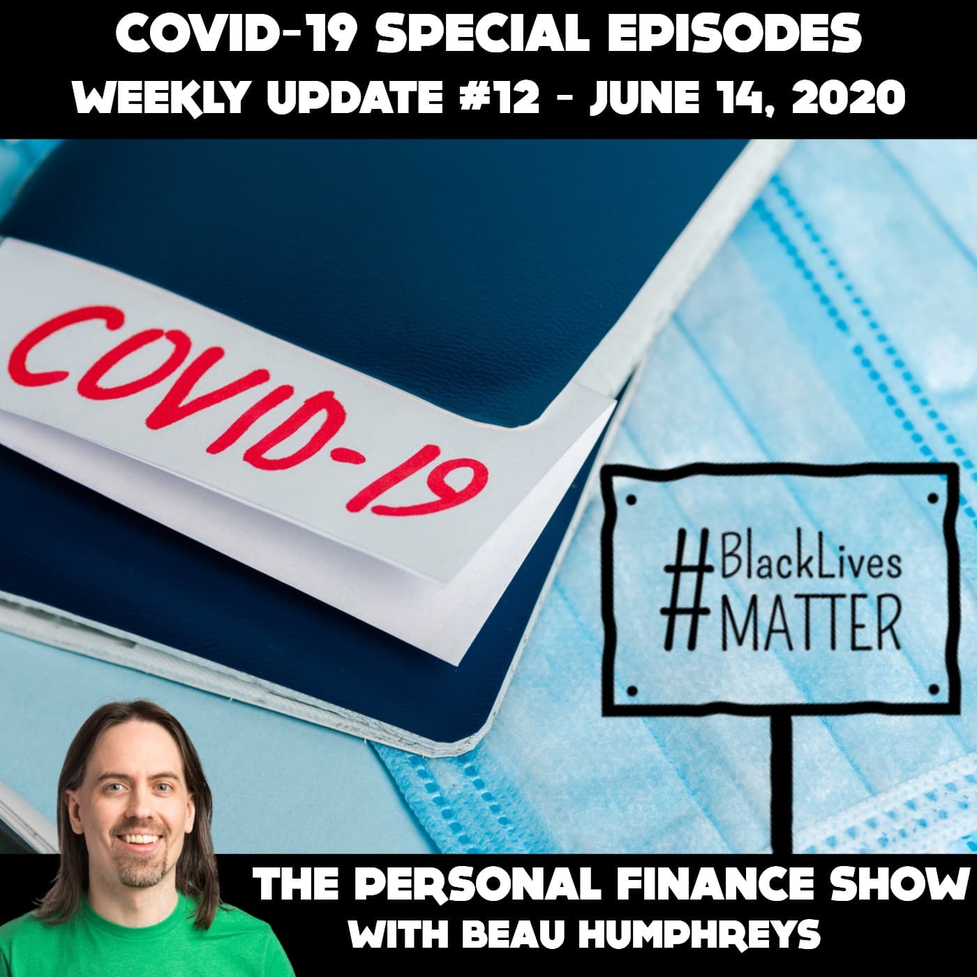 COVID-19 Weekly Update 12 - The Personal Finance Show cover