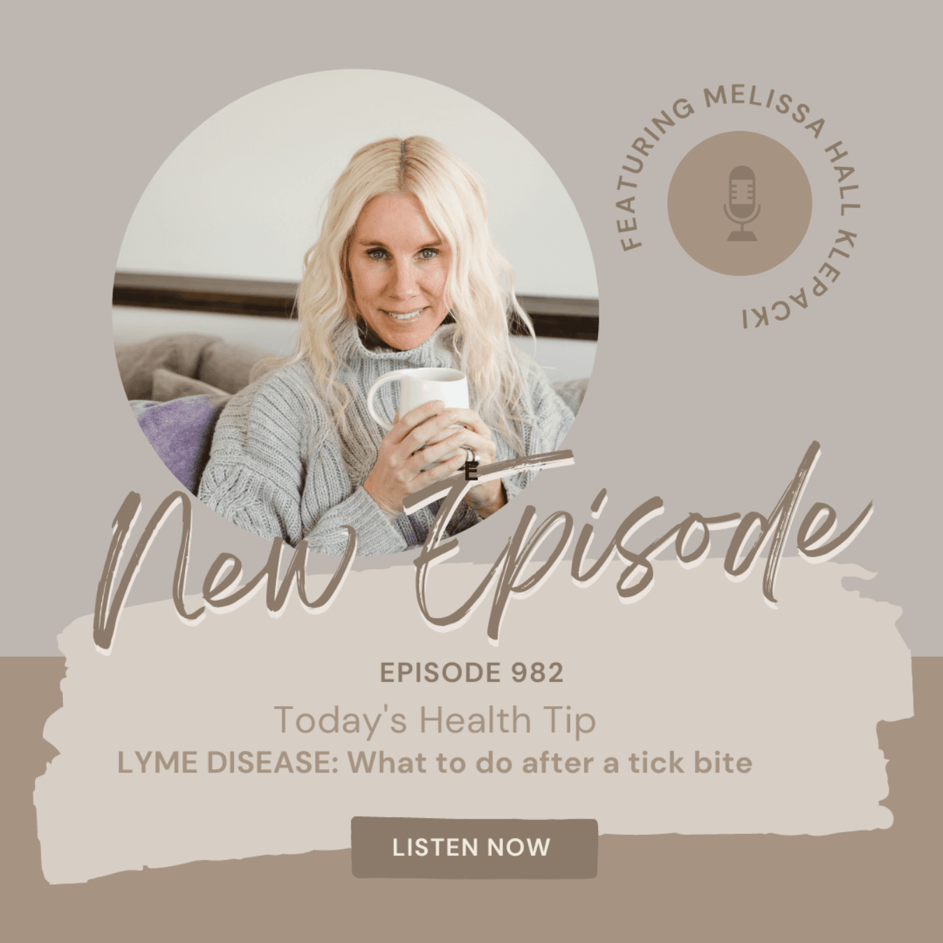 Lyme Disease - What to do when you get bit by a tick - Today’s Gut Health Tip cover