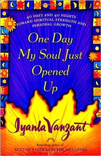 Episode 25:  One Day My Soul Just Opened Up...by Iyanla Vanzant - Bantu Book Review cover