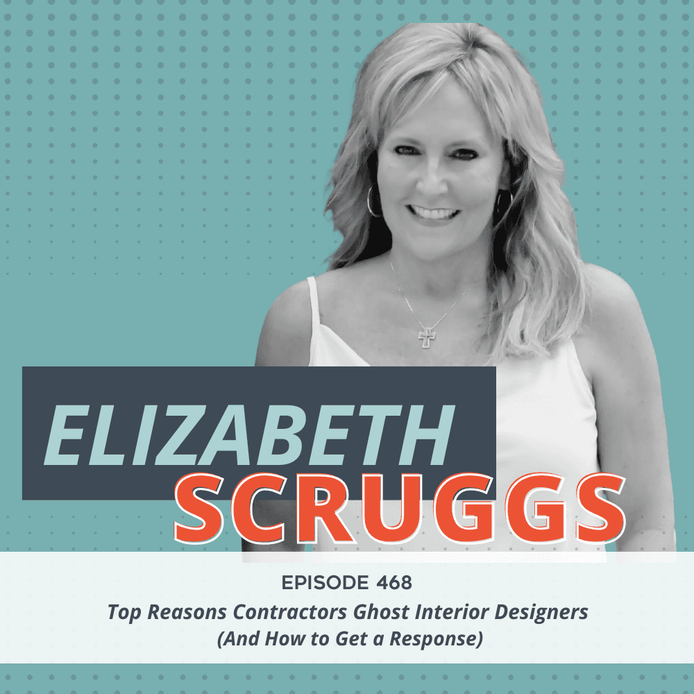 Top Reasons Contractors Ghost Interior Designers (And How to Get a Response) — Designed by Wingnut Social | Interior Design Business cover