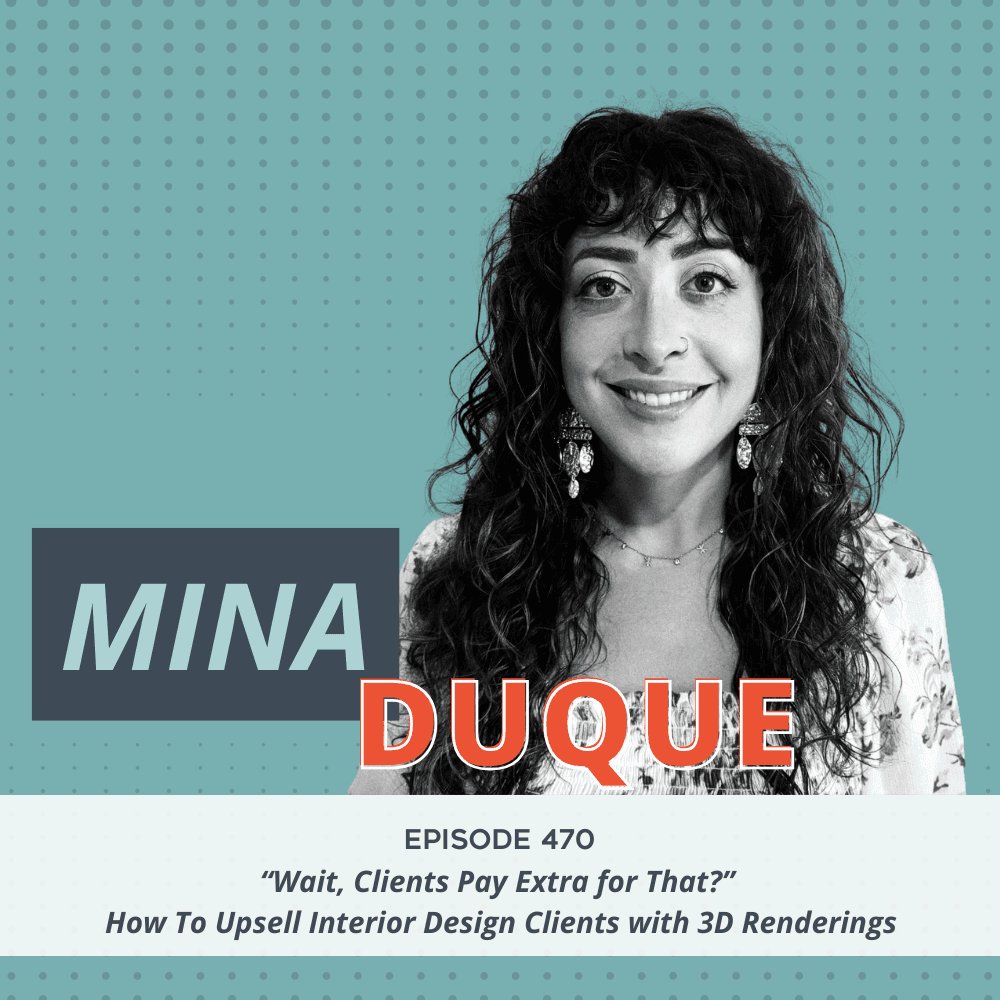 “Wait, Clients Pay Extra for That?” How To Upsell Interior Design Clients with 3D Renderings - Designed by Wingnut Social | Interior Design Business cover