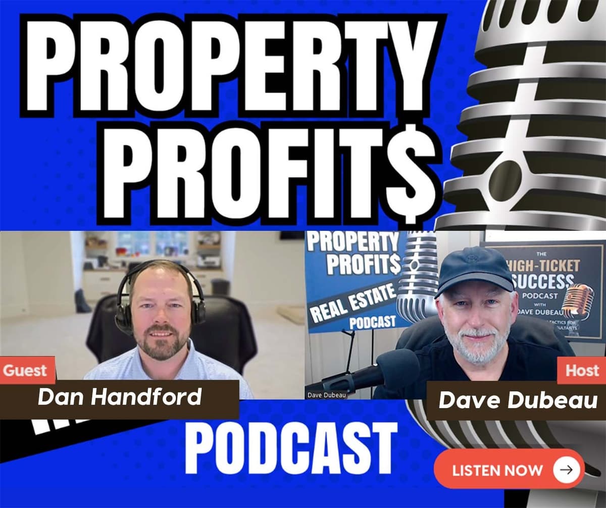 How to Start Over and Raise Capital in 2026 with Dan Handford - Property Profits Real Estate Podcast cover