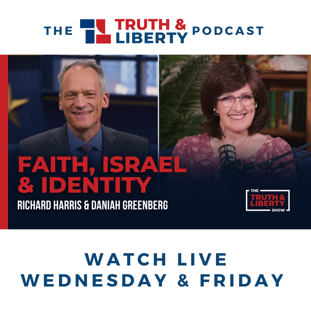 Faith, Israel, & Identity with Daniah Greenberg - Truth & Liberty cover