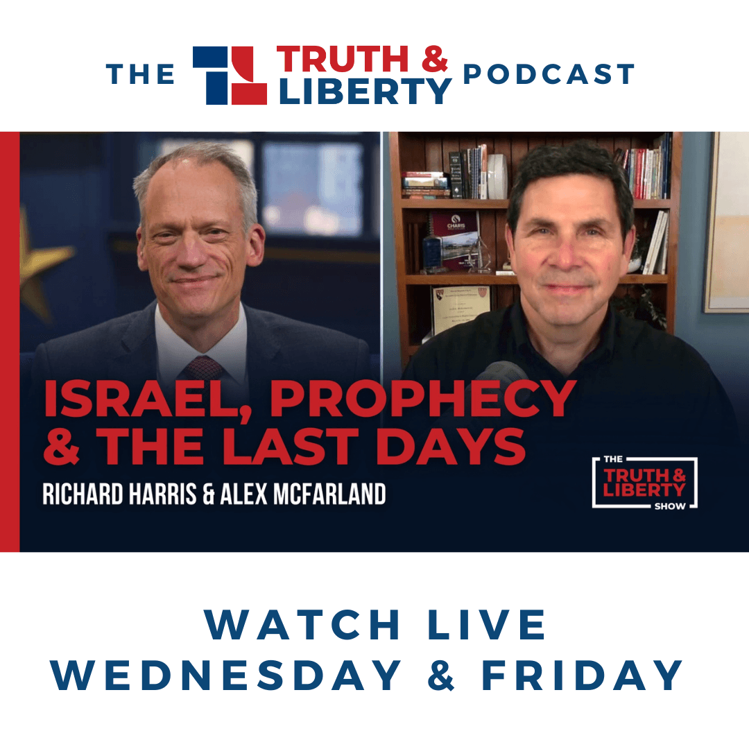 Israel, Prophecy, The Last Days with Alex McFarland - Truth & Liberty cover