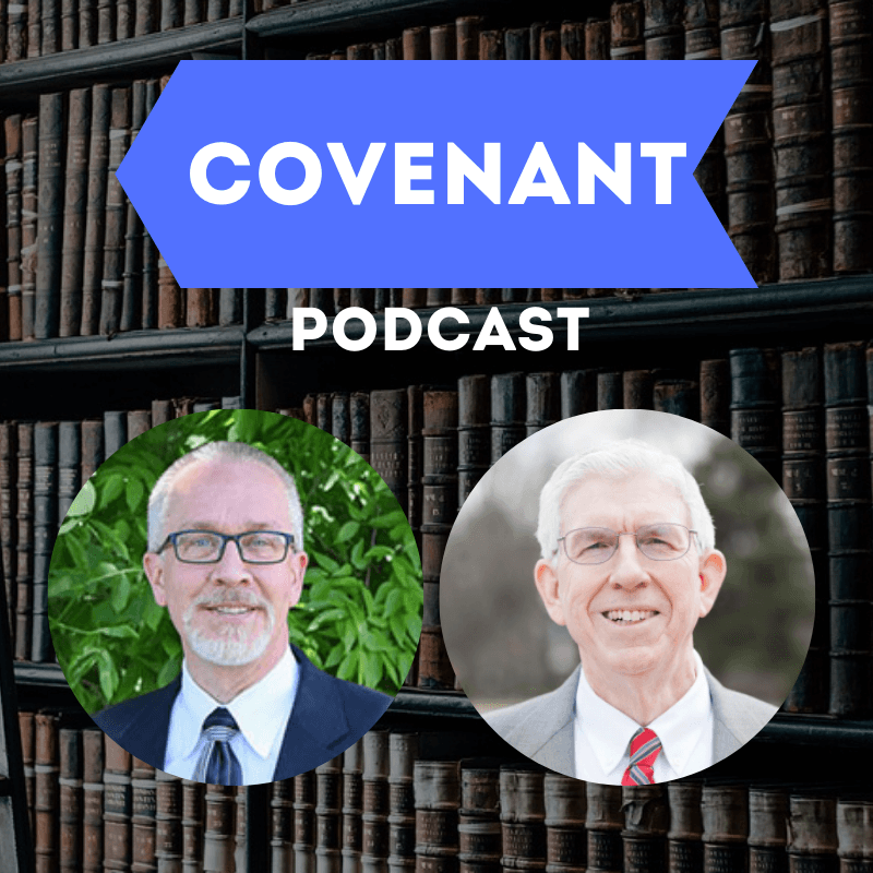 Baptist Recommendations with Ron Miller & Tom Nettles - Covenant Podcast cover