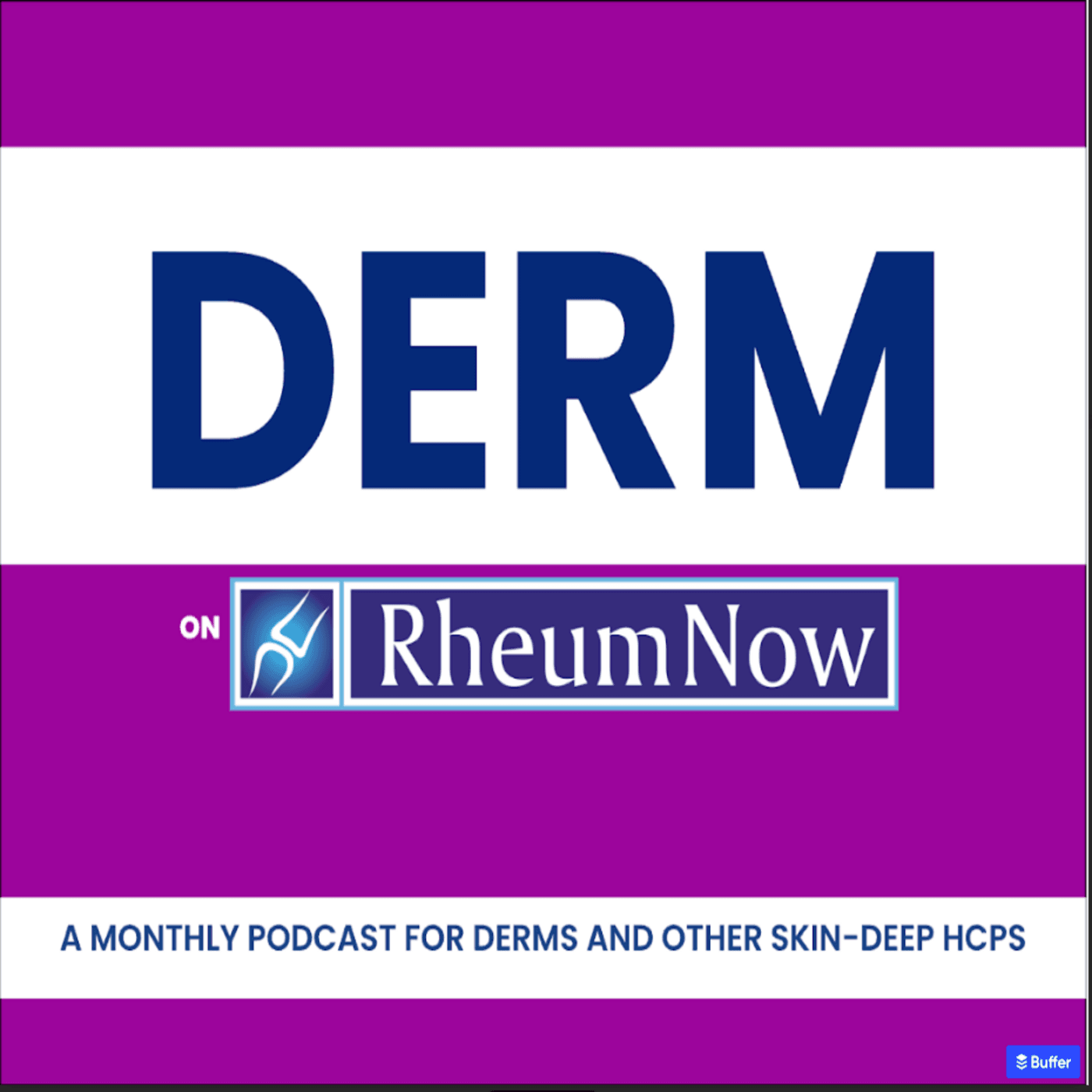 DERM on RheumNow PODCAST (January 2026) - Rheumnow Podcast cover