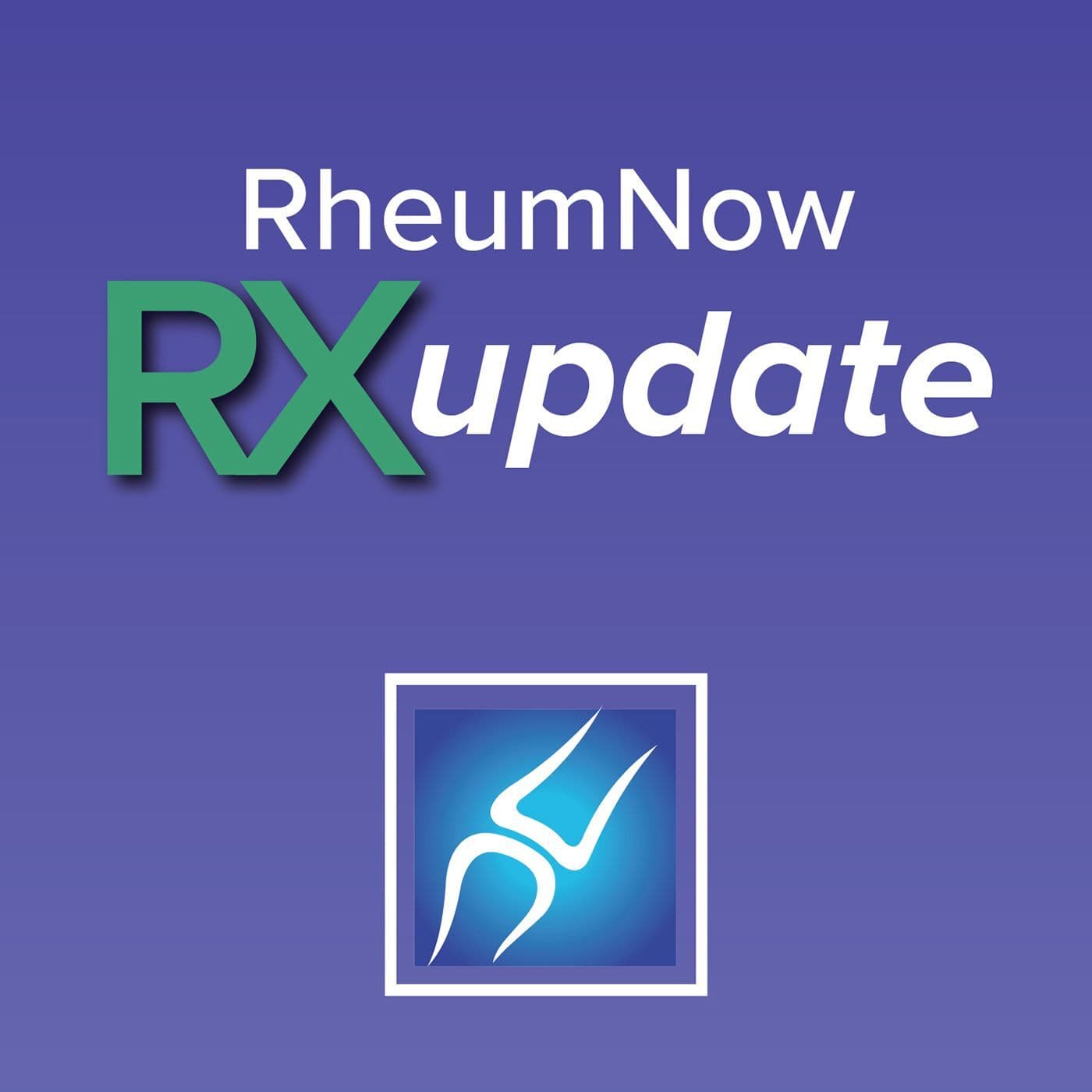 Navigating the Path to SLE Remission - Rheumnow Podcast cover