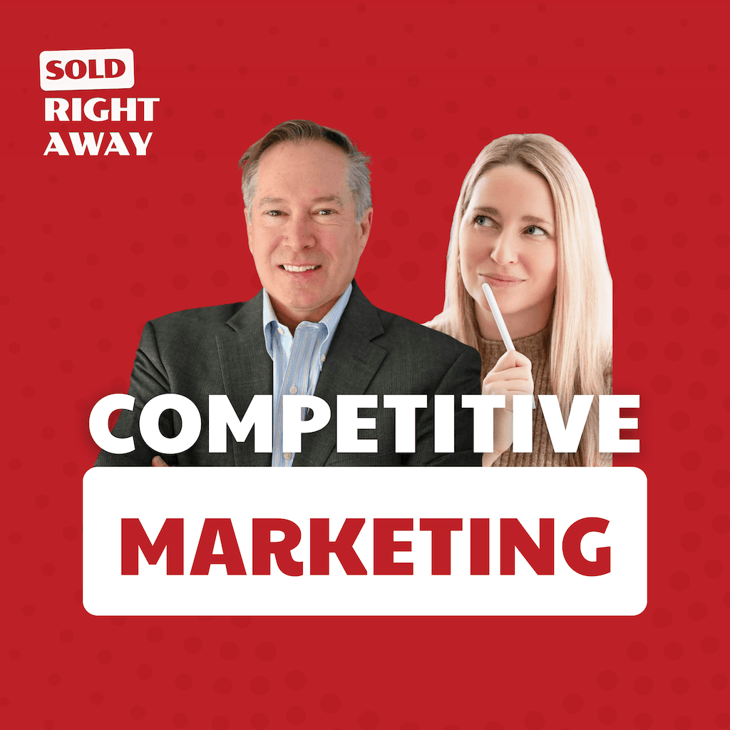 Competitive Marketing Strategies w. Steven Greenidge - Sold Right Away w. Maude Leger cover