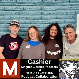 Cashier - Collaboration with MAGNET Classics Podcast! - how did i get here? cover