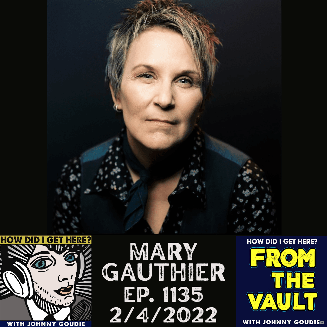 From The Vault - Mary Gauthier From ep. 1135 (2/4/2022) - how did i get here? cover