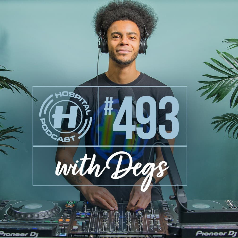 Hospital Podcast with Degs #493 - Hospital Records Podcast cover