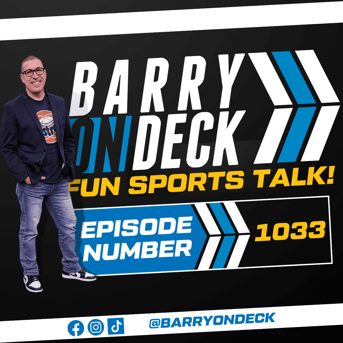 #1033 - FUN SPORTS TALK #NFL #NBA #MLB #CFB #NHL - Barry On Deck cover