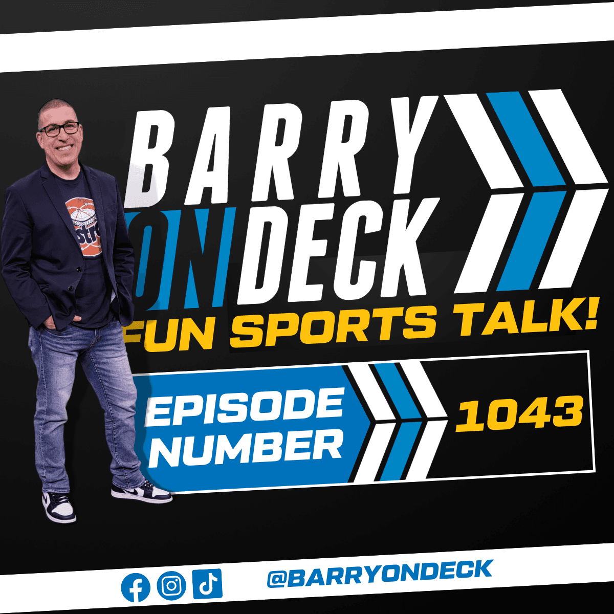 #1043 - FUN SPORTS TALK #NFL #NBA #MLB #CFB #NHL - Barry On Deck cover