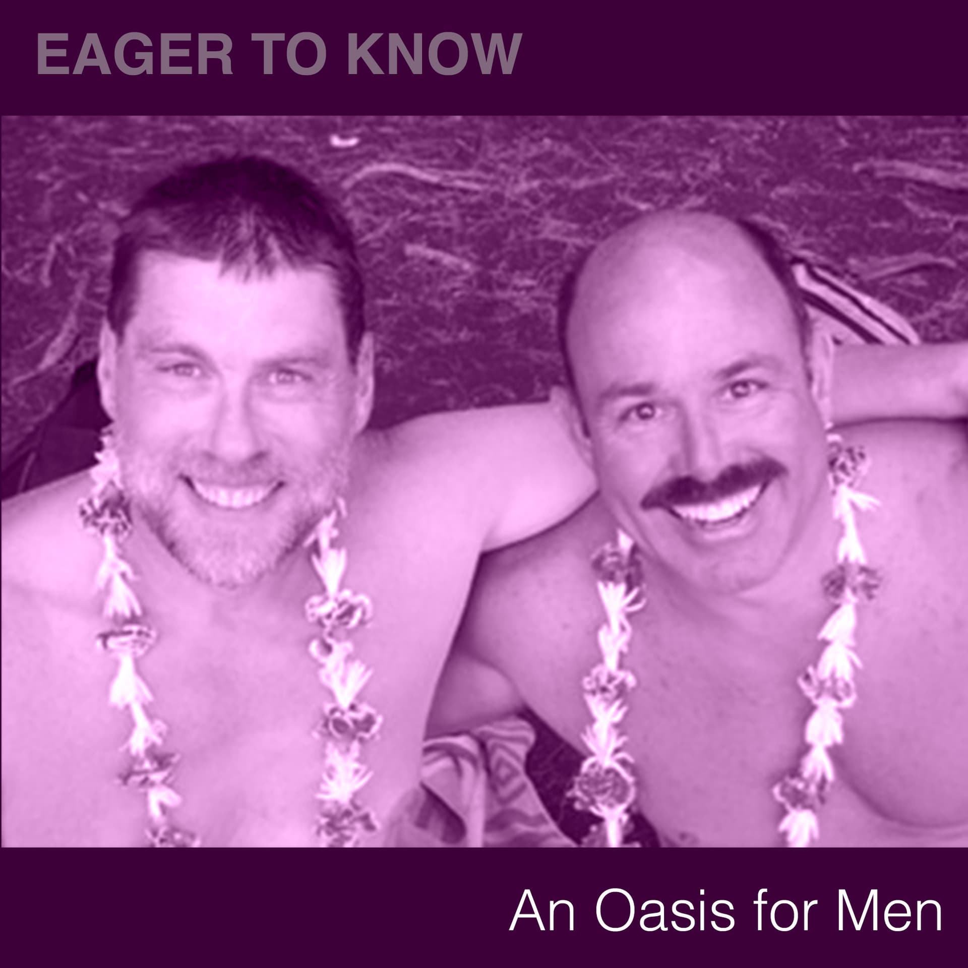 An Oasis for Men - Eager To Know cover