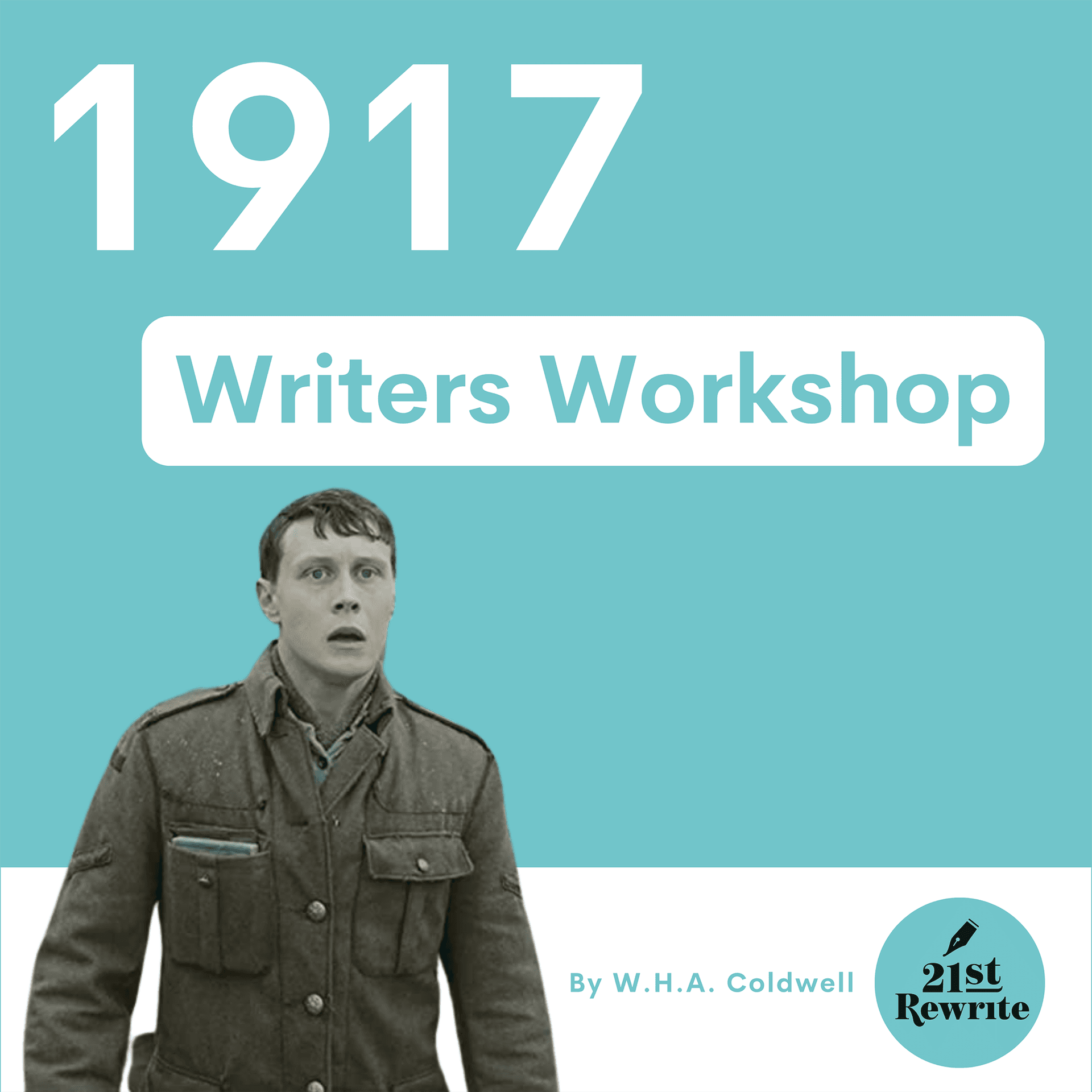1917 - Writers' Workshop - The 21st Rewrite cover
