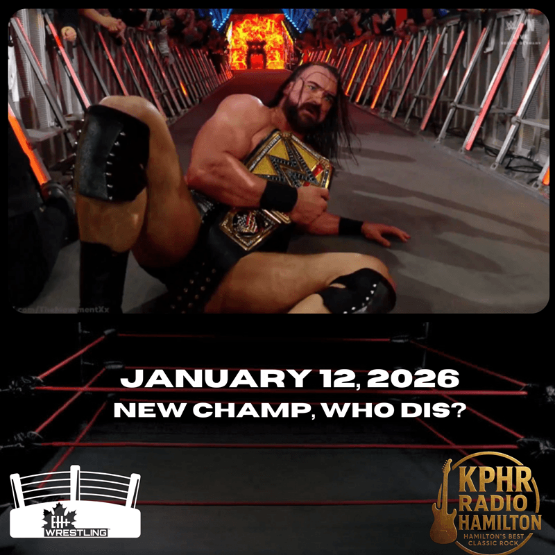 EH+ Wrestling - January 12, 2026 - New Champ, Who Dis? - EH+ Productions cover